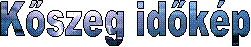K�szeg id�k�p